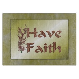 Have Faith Flowering Tree Inspirational