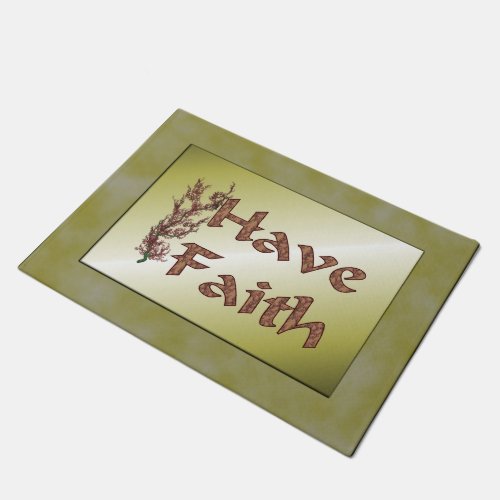 Have Faith Flowering Tree Inspirational  Doormat