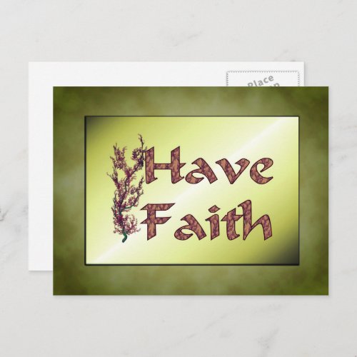 Have Faith Flowering Tree Inspirational Postcard