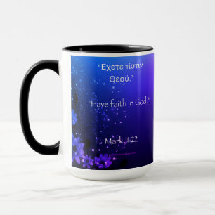 Have Faith in God Deep Colors Mug