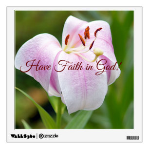 Have Faith In God Wall Decal