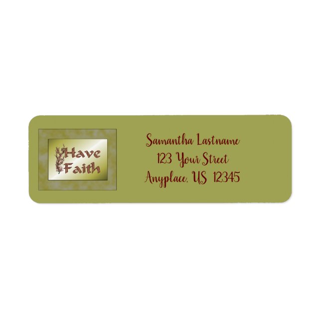 Have Faith Inspirational Address Label (Front)