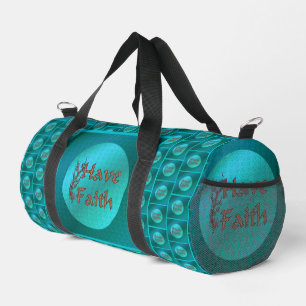 Have Faith Inspirational Words Duffle Bag