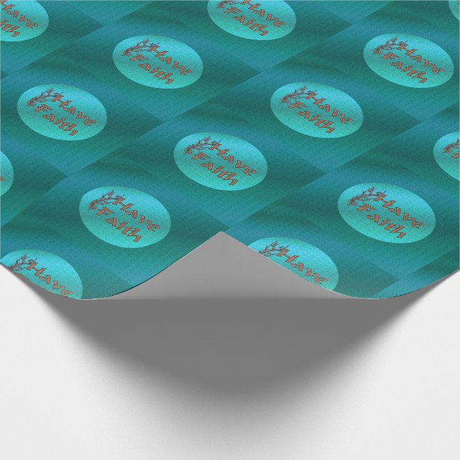 Have Faith Inspirational    Wrapping Paper (Corner)