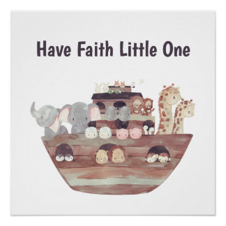 "Have Faith" Noah's Ark Watercolor Poster