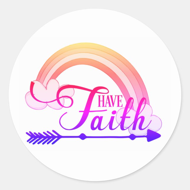 Have Faith Rainbow Classic Round Sticker (Front)