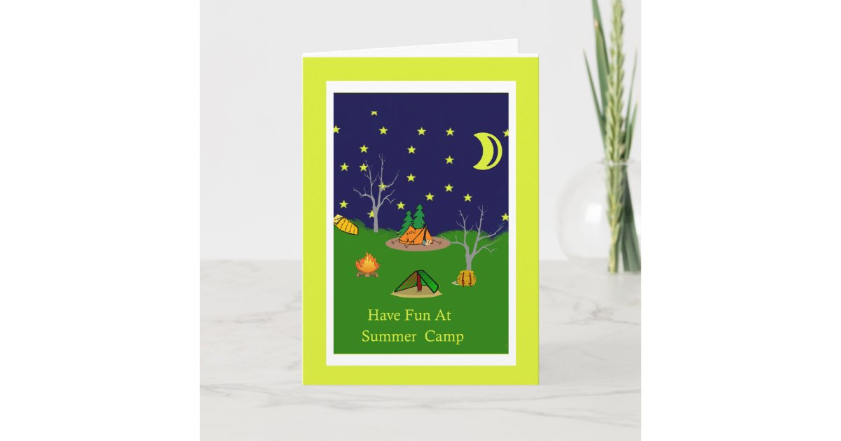 Have Fun At Summer Camp Card | Zazzle.com