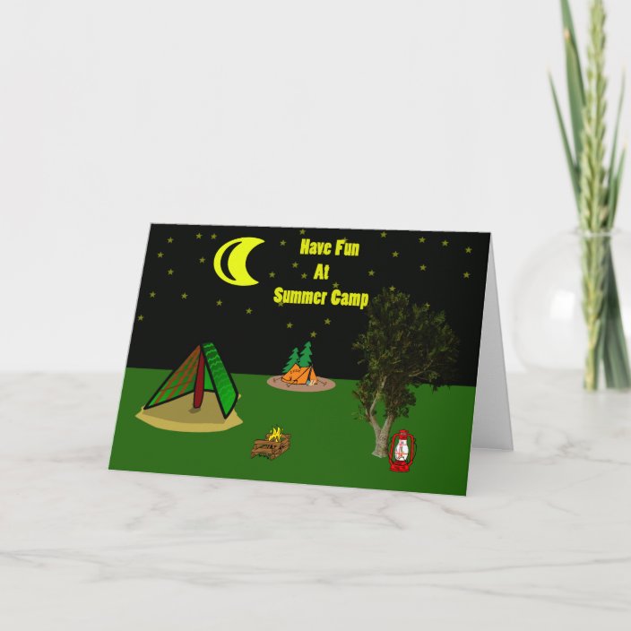 Have Fun At Summer Camp Greeting Card | Zazzle.com