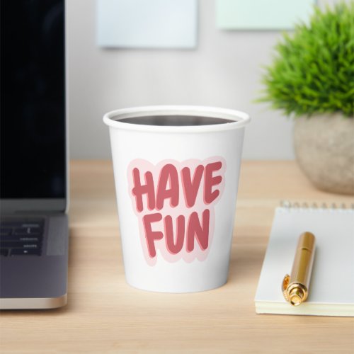 Have Fun l Cool Stylish Soft Pink  White  Paper Cups