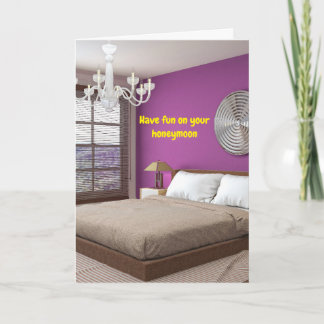 Have fun on your honeymoon. card
