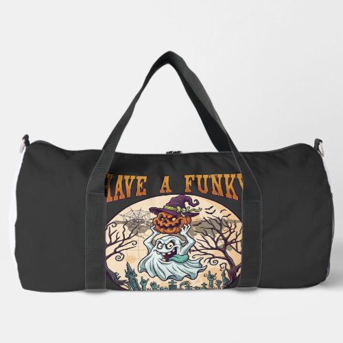 Have Funky Gourd Time Ghost Pumpkin Graveyard Duffle Bag