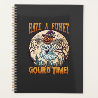 Have Funky Gourd Time Ghost Pumpkin Graveyard Planner