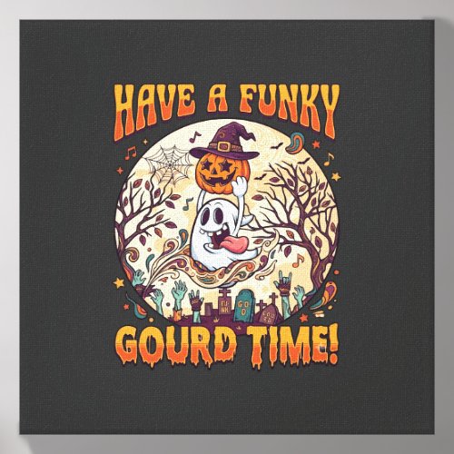 Have Funky Gourd Time Halloween Ghost Pumpkin_1 Canvas Photo Tile