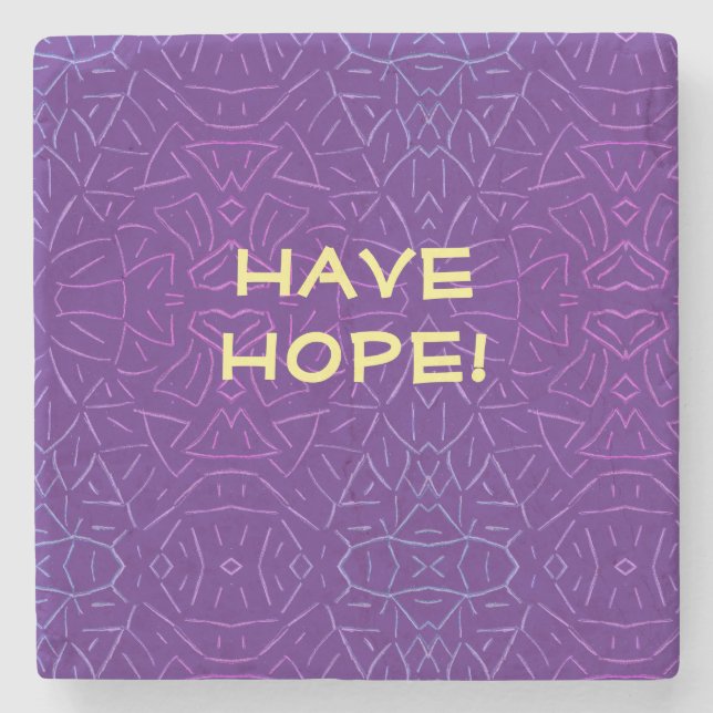 Have Hope!   Stone Coaster (Front)