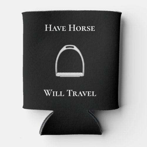 Have Horse Will Travel Equestrian Horse Lovers Can Cooler