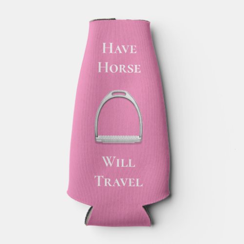 Have Horse Will Travel Equestrian Pink Bottle Cooler