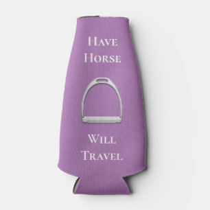 "Have Horse Will Travel" Equestrian Purple Bottle Cooler