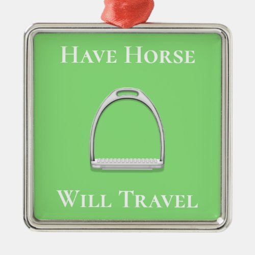 Have Horse Will Travel Stirrup Iron Lime Green Metal Ornament