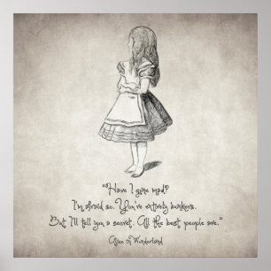 Have I Gone Mad Quote Poster