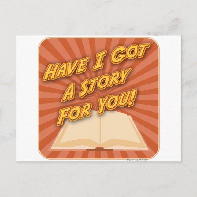 Have I Got a Story For You! Postcard (Front)