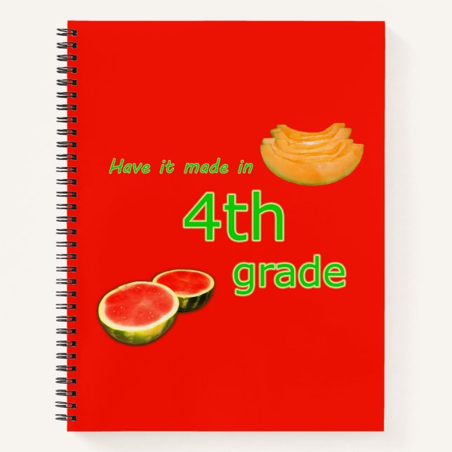 Have it Made in 4th Grade Notebook (Front)