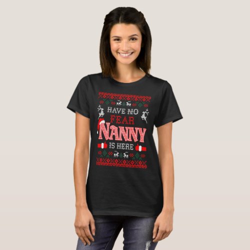 Have No Fear Nanny Is Here Christmas Ugly Sweater