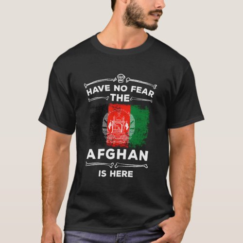 Have No Fear The Afghan Is Here Halloween Afghanis T_Shirt