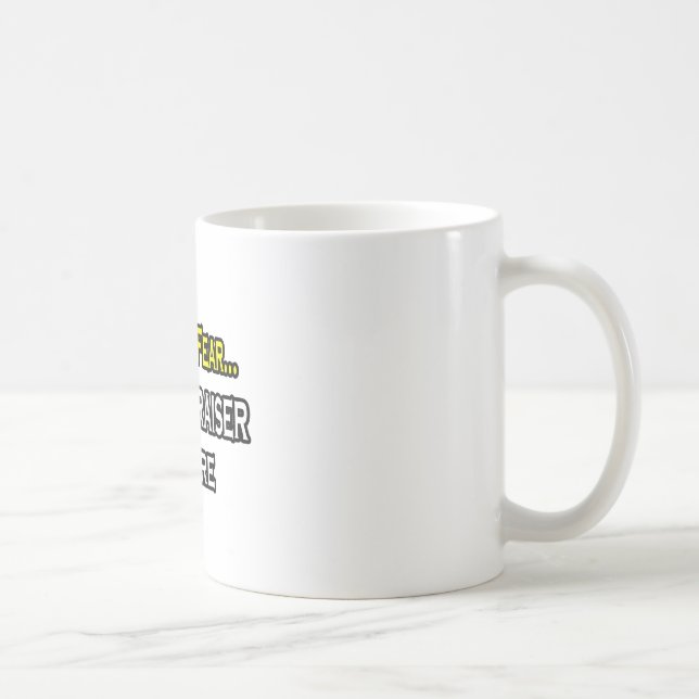 Have No Fear, The Appraiser Is Here Coffee Mug (Right)