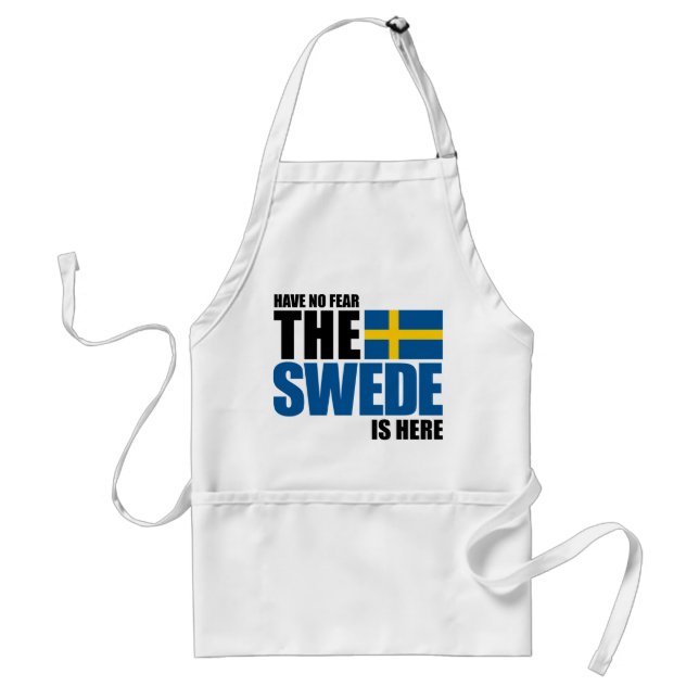 Have No Fear, The Swede Is Here Adult Apron (Front)
