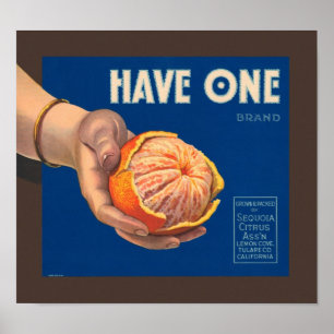 Have One Brand Vintage Crate Label Poster