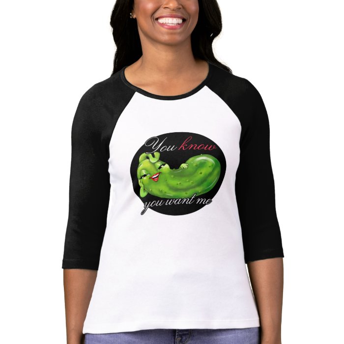 Have pickle cravings?  Blame this Sexy Pickle Tshirts