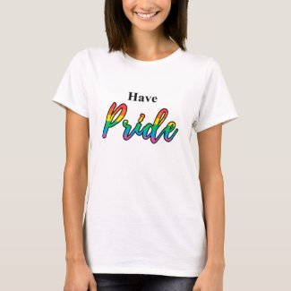 Have Pride Quote | Rainbow Colors LGBT Pride Month