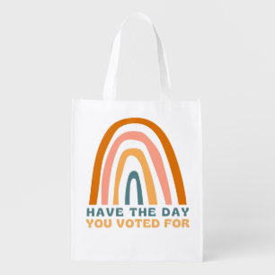 Have the Day You Voted For Colorful Pastel Rainbow Grocery Bag