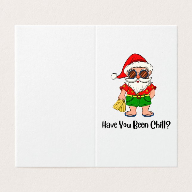 Have You Been Chill? Christmas Santa in Beach Vibe (Outside Unfolded)