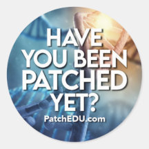 Have you been patched stickers