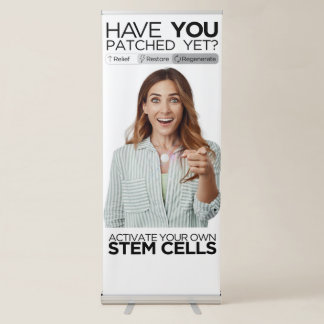 Have YOU Been Patched Yet - Tall Banner #2