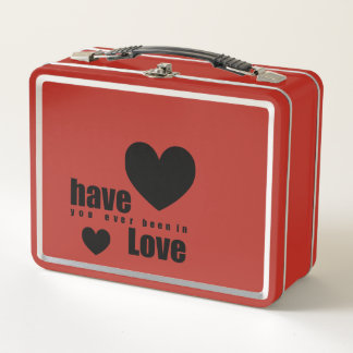 Have You Ever Been in Love Metal Lunch Box