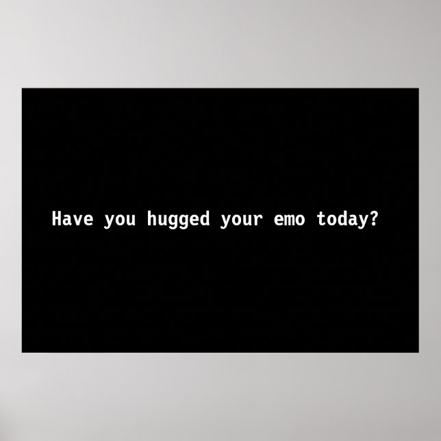 Have you hugged your emo today? poster (Front)