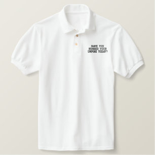 Have you hugged your umpire today? embroidered polo shirt
