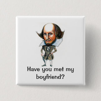 Have you met my Boyfriend? Pinback Button
