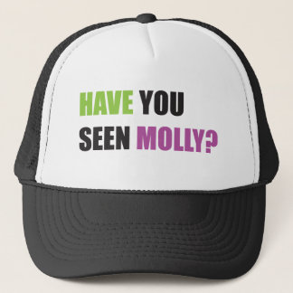 Have You Seen Molly Trucker Hat