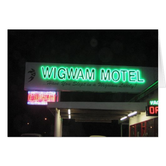 Have you slept in a Wigwam lately? Cards (Front Horizontal)