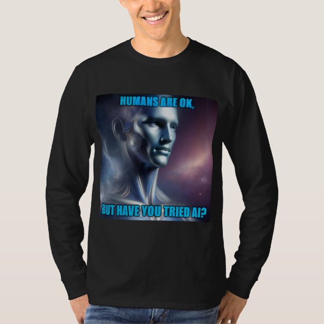 Have you Tried AI - Men's Black Long Sleeve Tee (Front)