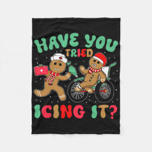 Have You Tried Icing It Christmas Gingerbread Xmas Fleece Blanket