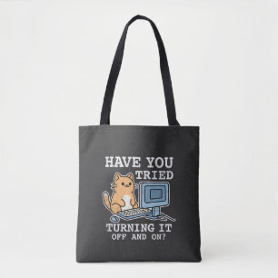 Have you tried turning it off and on tote bag