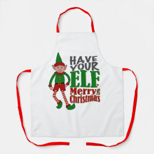 Have your elf a merry little Christmas Apron