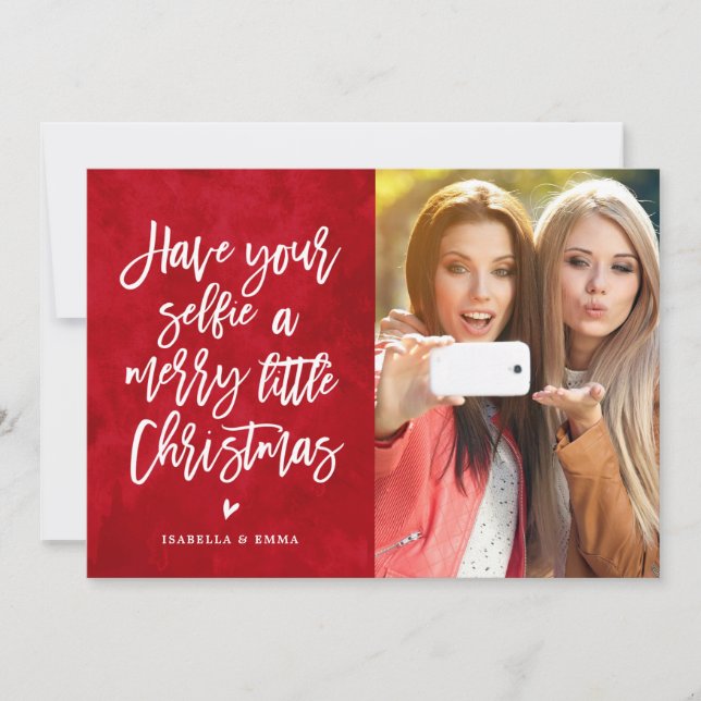 Have Your Selfie A Merry Little Christmas Holiday (Front)