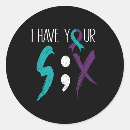 Have Your Six Military Suicide Prevention Awarenes Classic Round Sticker