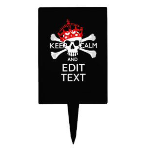 Have Your Text Keep Calm Crossbones Skull on Black Cake Topper