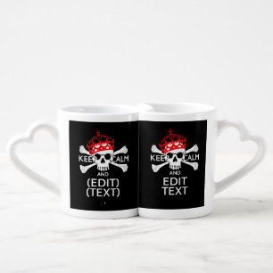 Have Your Text Keep Calm Crossbones Skull on Black Coffee Mug Set